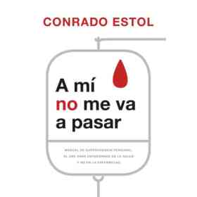 A Mi No Me Va a Pasar