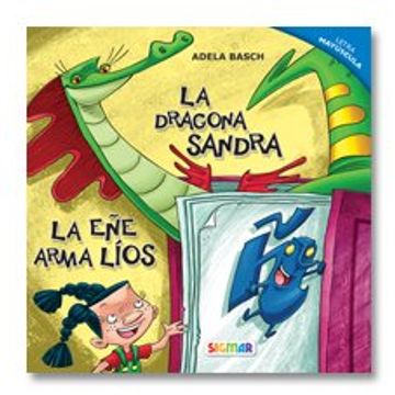 DRAGONA SANDRA LA EÑE ARMA LIOS