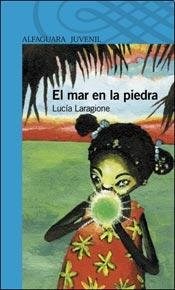 EL MAR EN LA PIEDRA.