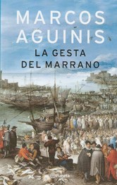 LA GESTA DEL MARRANO