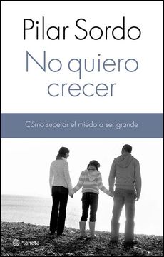 NO QUIERO CRECER