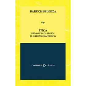 Etica Demostrada Segun El Orden Geometrico