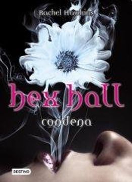 HEX HALL CONDENA