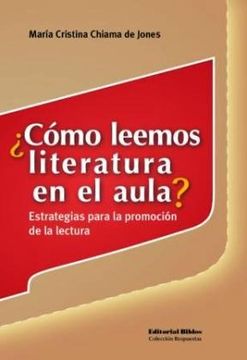 COMO LEEMOS LITERATURA EN EL AULA ?