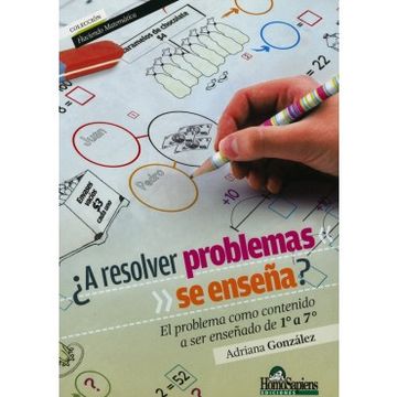A Resolver Problemas Se Enseña
