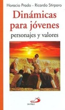 DINAMICAS PARA JOVENES. PERSONAJES Y VAL