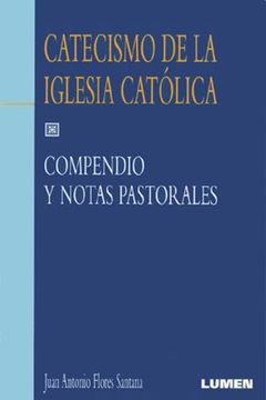 CATECISMO DE LA IGLESIA CATOLICA COMPEND