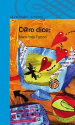 CARO DICE: