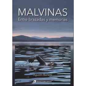 Malvinas - Entre Brazadas Y Memorias