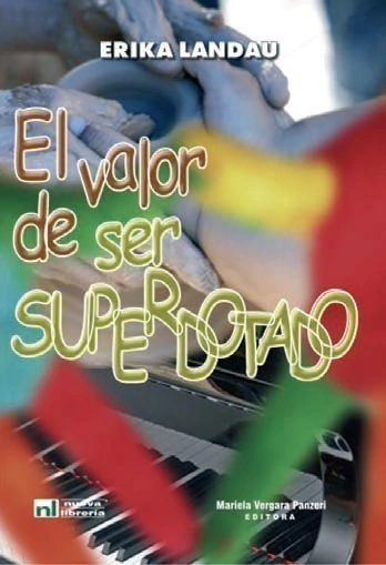 EL VALOR DE SER SUPERDOTADO