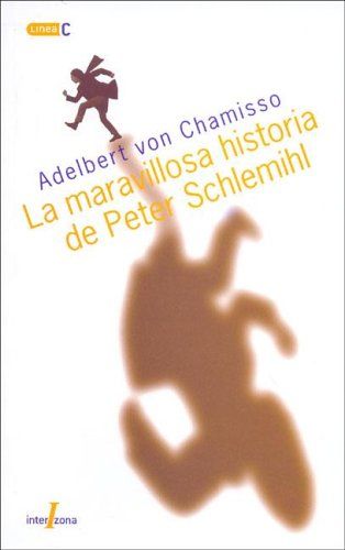 MARAVILLOSA HISTORIA DE PETER SCHLEMIHL