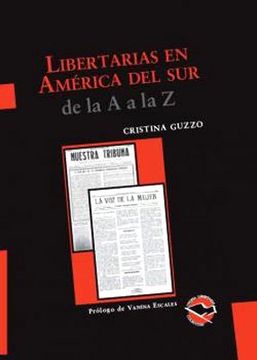 LIBERTARIAS EN AMERICA DEL SUR