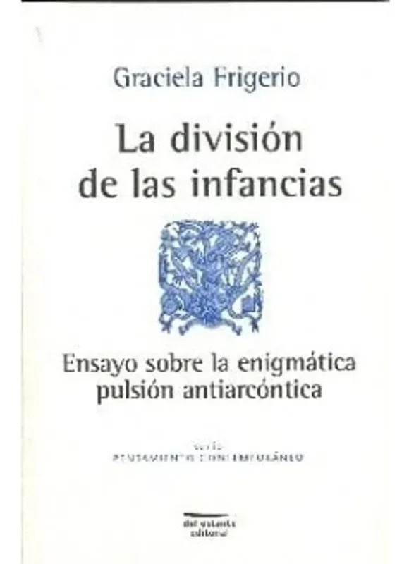 DIVISION DE LAS INFANCIAS