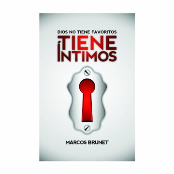 DIOS NO TIENE FAVORITOS TIENE INTIMOS