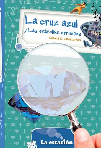 LA CRUZ AZUL Y LAS ESTRELLAS ERRANTES (N