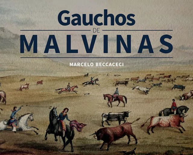 GAUCHOS DE MALVINAS