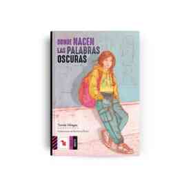 Donde Nacen Las Palabras Oscuras