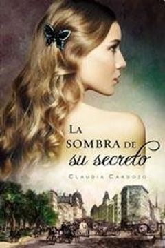 La Sombra De Su Secreto - (Trade)