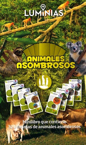 ANIMALES ASOMBROSOS - LUMINIAS