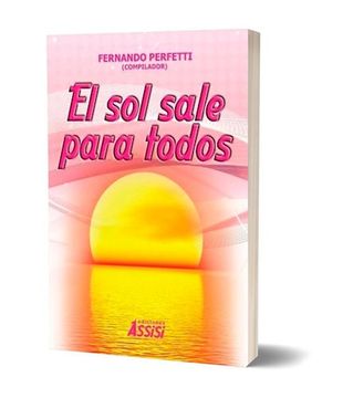 EL SOL SALE PARA TODOS