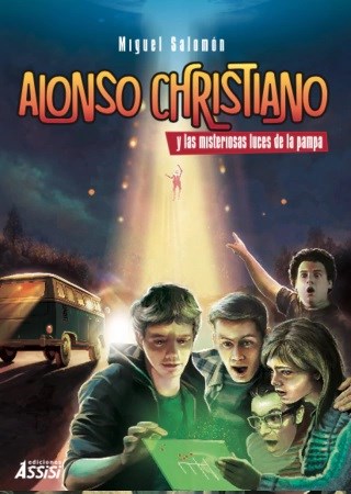 ALONSO CHRISTIANO Y LAS MISTERIOSAS LUCE