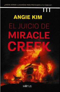 JUICIO DE MIRACLE CREEK