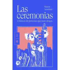 Las Ceremonias