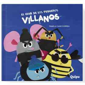 El Club De Los Pequeños Villanos