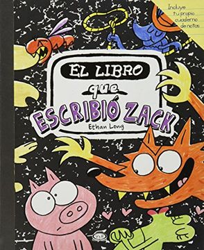 EL LIBRO QUE ESCRIBIO ZACK