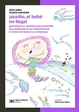¡Auxilio El Bebe No Llega!