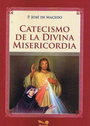 CATECISMO DE LA DIVINA MISERICORDIA
