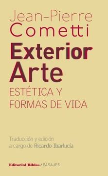 EXTERIOR ARTE. ESTETICA Y FORMAS DE VIDA