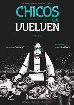 CHICOS QUE VUELVEN/NOVELA GRAFICA