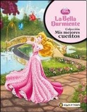LA BELLA DURMIENTE MIS MEJORES CUENTOS
