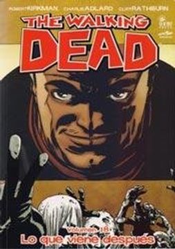WALKING DEAD 18 LO QUE VIENE DESPUES