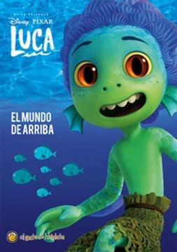 El El Mundo De Arriba - Luca