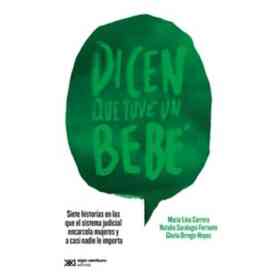 Dicen Que Tuve Un Bebe
