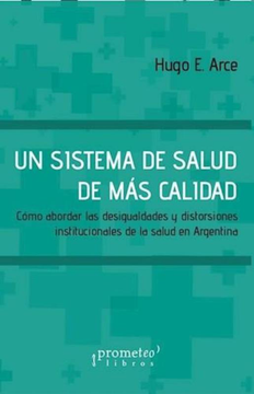 Un Sistema De Salud De Mas Calidad