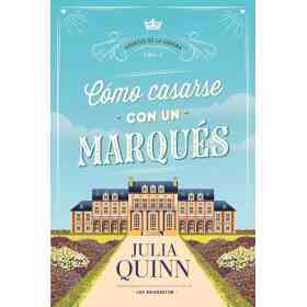 Como Casarse Con Un Marques (Agentes De La Corona #2)