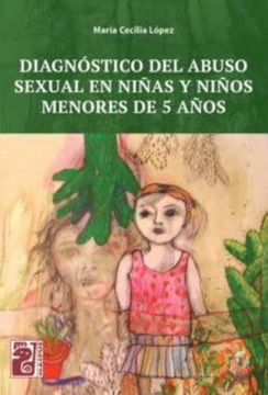 DIAGNOSTICO DEL ABUSO SEXUAL EN NIÑAS Y