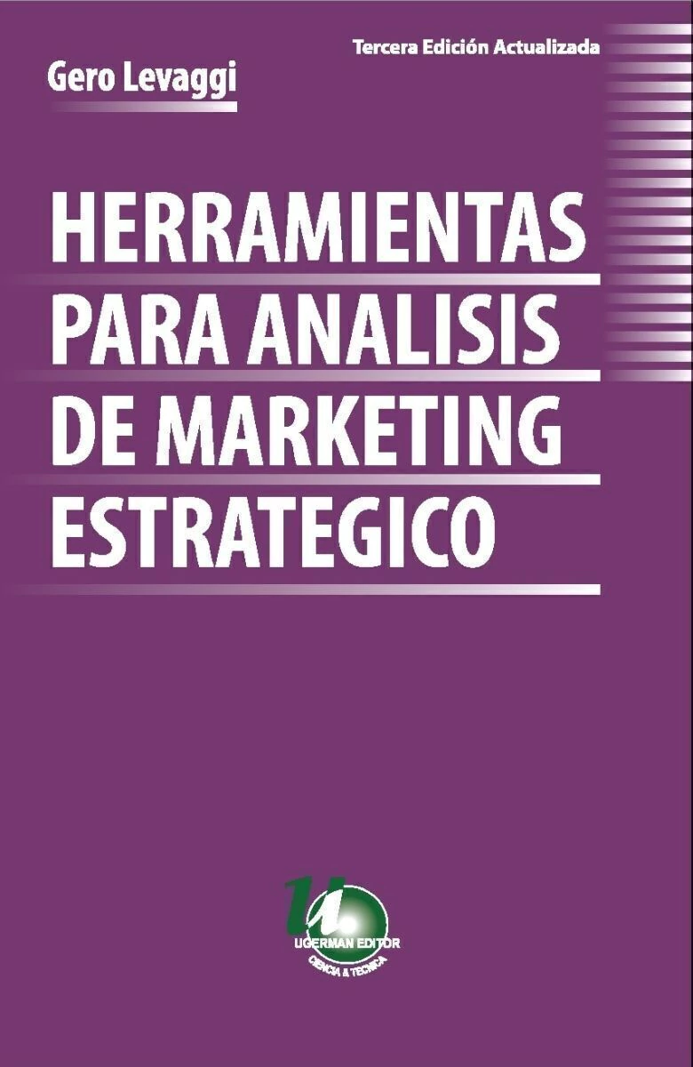 Herramientas Para Analisis De Marketing Estrategico