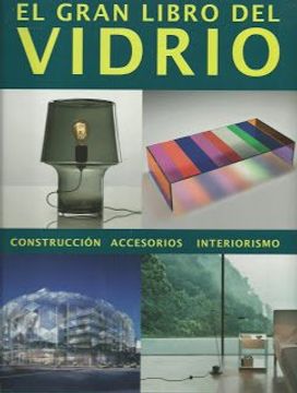 El Gran Libro Del Vidrio