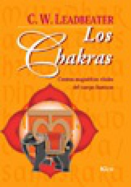 CHAKRAS, LAS - CENTROS MAGNETICOS VITALE