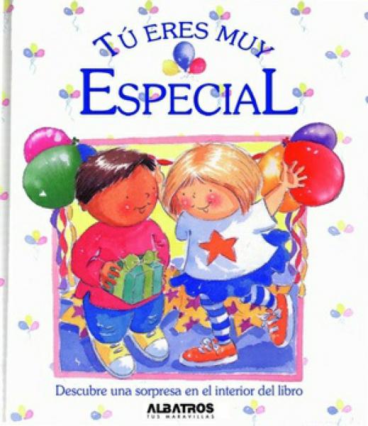 Tu Eres Muy Especial