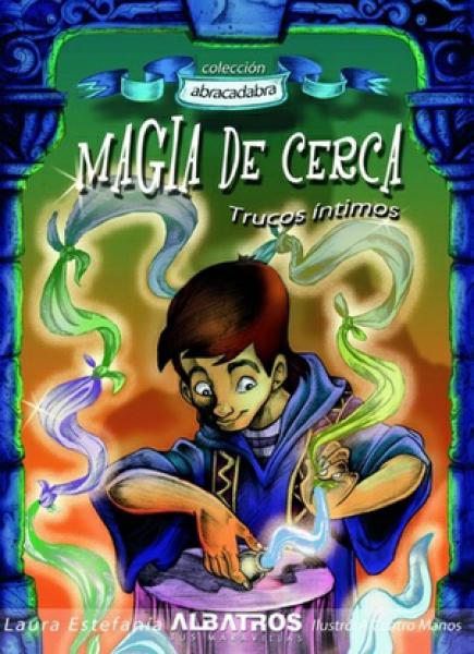 MAGIA DE CERCA
