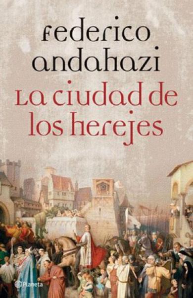 CIUDAD DE LOS HEREJES