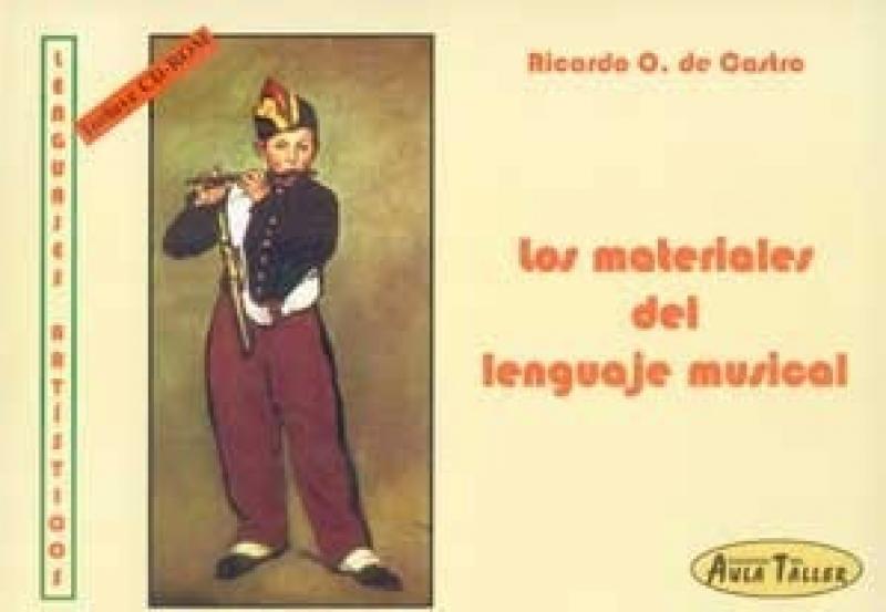 LOS MATERIALES DEL LENGUAJE MUSICAL