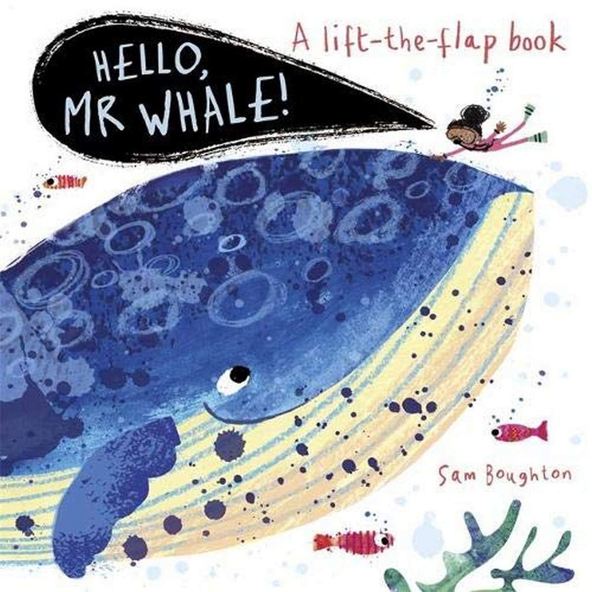 HELLO, MR WHALE
