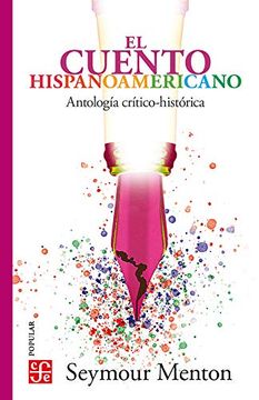 CUENTO HISPANOAMERICANO, EL 10/ED.