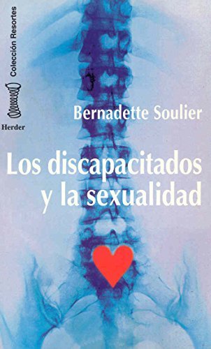 DISCAPACITADOS Y LA SEXUALIDAD